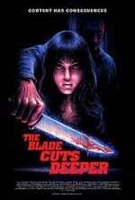 Watch The Blade Cuts Deeper Alluc