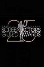 Watch The 25th Annual Screen Actors Guild Awards Alluc