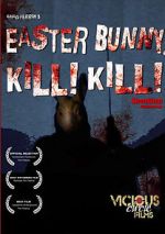 Watch Easter Bunny, Kill! Kill! Alluc
