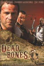 Watch Dead Bones Online Alluc