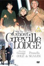 Watch The Ghost of Greville Lodge Alluc