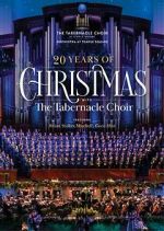 Watch 20 Years of Christmas with the Tabernacle Choir (TV Special 2021) Alluc