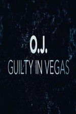 Watch OJ Guilty in Vegas Alluc