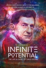 Watch Infinite Potential: The Life & Ideas of David Bohm Alluc
