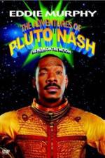 Watch The Adventures of Pluto Nash Alluc