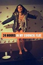 Watch 24 Hours in My Council Flat Alluc