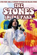 Watch The Stones in the Park Online Alluc
