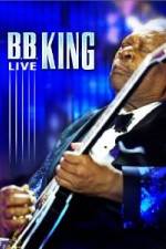 Watch B.B. King - Live Alluc