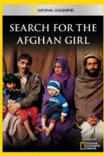 Watch National Geographic Search for the Afghan Girl Alluc