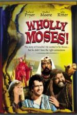 Watch Wholly Moses Alluc
