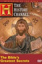 Watch History Channel Mysteries of the Bible - The Bible's Greatest Secrets Alluc