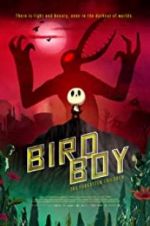 Watch Birdboy: The Forgotten Children Alluc