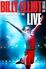 Watch Billy Elliot the Musical Live Alluc