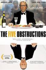 Watch The Five Obstructions Alluc