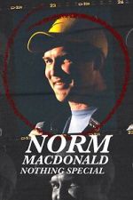 Watch Norm Macdonald: Nothing Special (TV Special 2022) Alluc