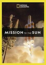 Watch Mission to the Sun Alluc