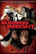 Watch Burning Bright Alluc