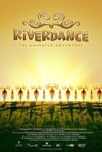Watch Riverdance: The Animated Adventure Alluc