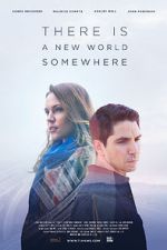 Watch There Is a New World Somewhere Online Alluc