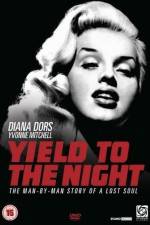 Watch Yield to the Night Alluc