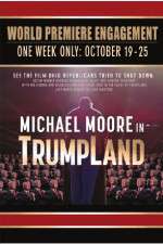 Watch Michael Moore in TrumpLand Alluc