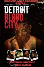 Watch Detroit Blood City Alluc
