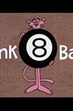 Watch Pink 8 Ball Alluc
