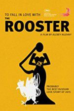 Watch The Rooster Alluc