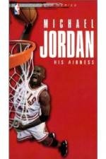 Watch Michael Jordan His Airness Alluc