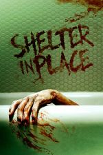 Watch Shelter in Place Alluc