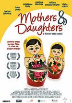Watch Mothers & Daughters Alluc