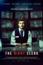 Watch The Night Clerk Alluc