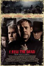 Watch I Sell The Dead Alluc