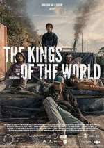 Watch The Kings of the World Alluc