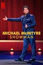 Watch Michael McIntyre: Showman Alluc