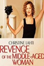Watch Revenge of the Middle-Aged Woman Alluc