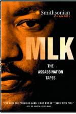 Watch MLK The Assassination Tapes Alluc