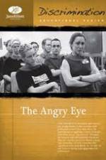 Watch The Angry Eye Alluc