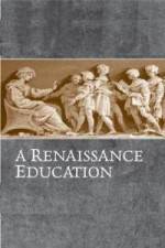 Watch A Renaissance Education The School Of Thomas Mores Daughter Alluc