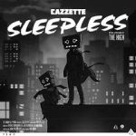 Watch Cazzette: Sleepless Alluc