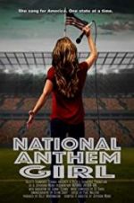 Watch National Anthem Girl Alluc