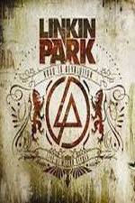 Watch Linkin Park: Road to Revolution (Live at Milton Keynes Alluc