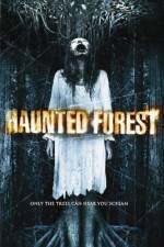 Watch Haunted Forest Alluc