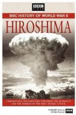 Watch BBC History of World War II: Hiroshima Alluc