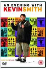 Watch An Evening with Kevin Smith Alluc