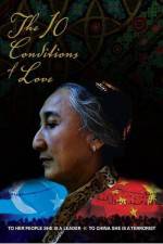 Watch The 10 Conditions of Love Alluc