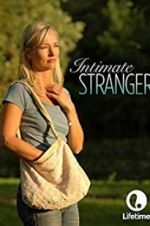 Watch Intimate Stranger Alluc