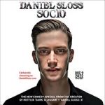 Watch Daniel Sloss: SOCIO (TV Special 2022) Alluc