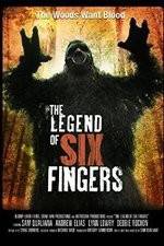 Watch The Legend of Six Fingers Alluc