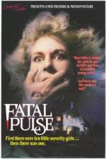Watch Fatal Pulse Alluc